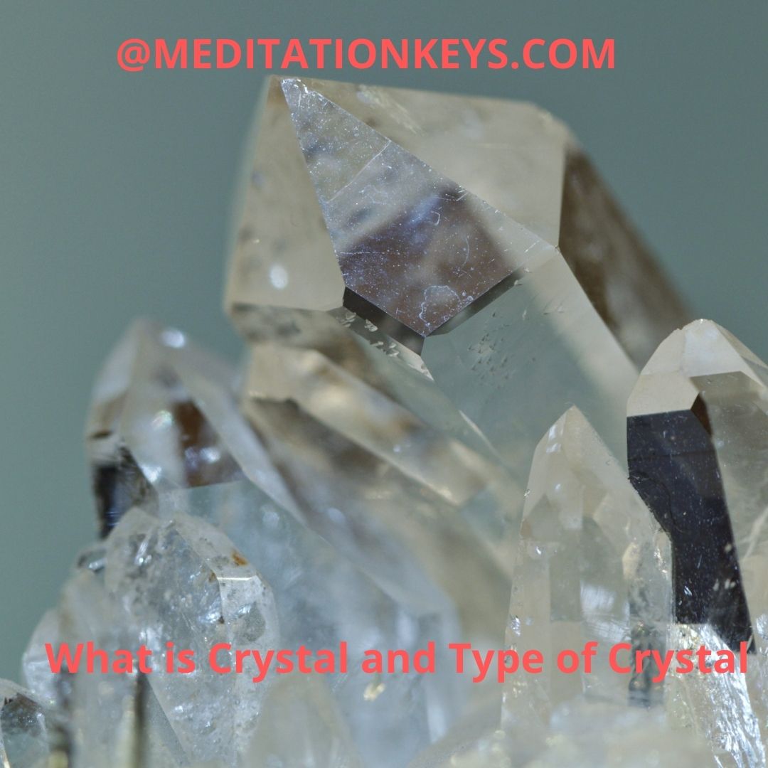 What is Crystal and Type of Crystal