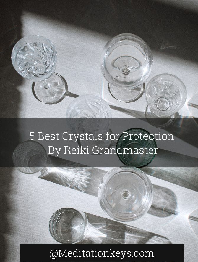 5 Best Crystals for Protection By Reiki Grandmaster