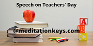 Top 4 Easy Teachers Day Speech For Students 2022 